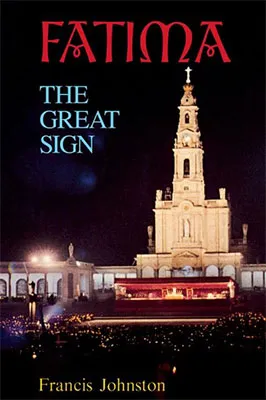 Fatima: The Great Sign