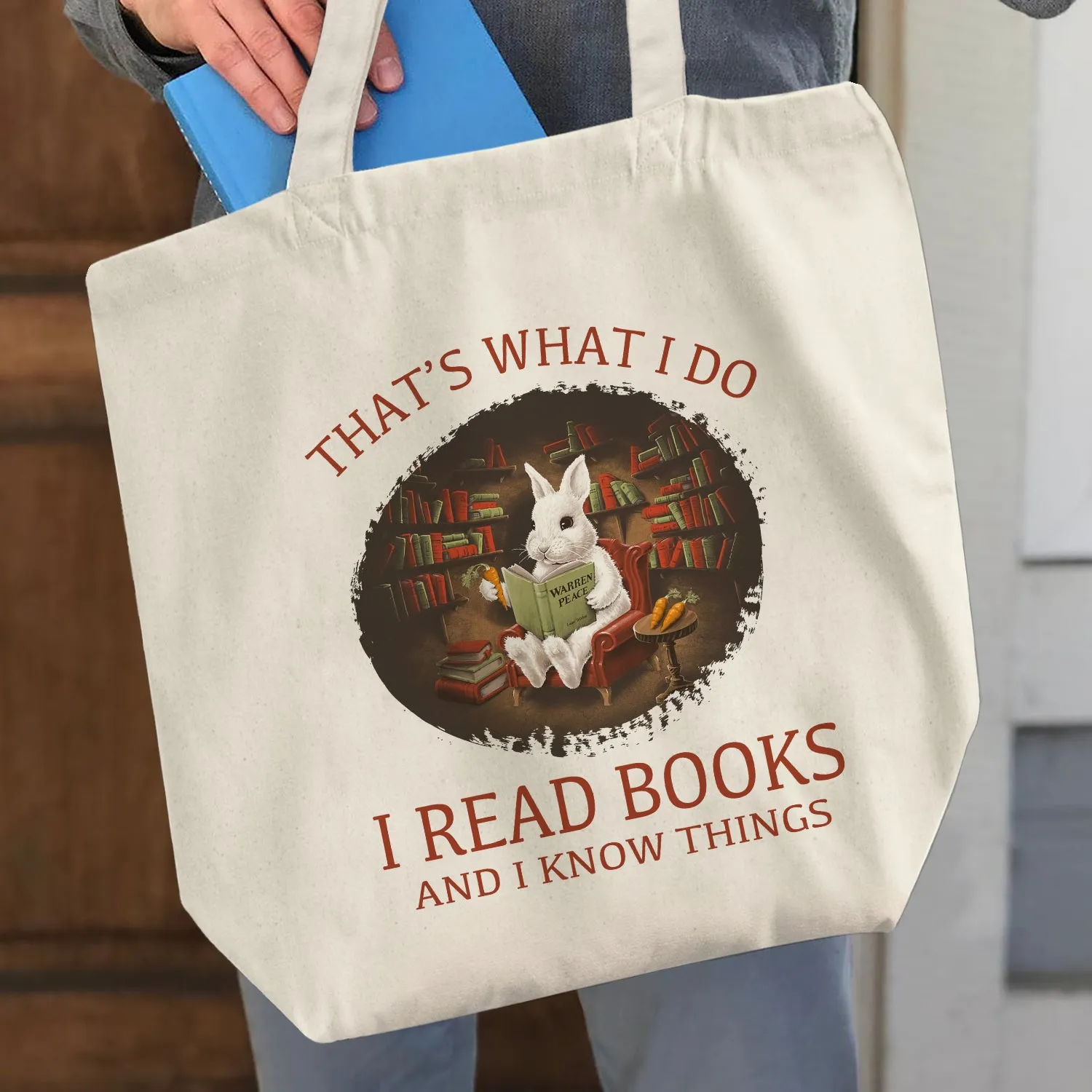 That's What I Do I Read Books And I Know Things Book Lovers Gift TBW37